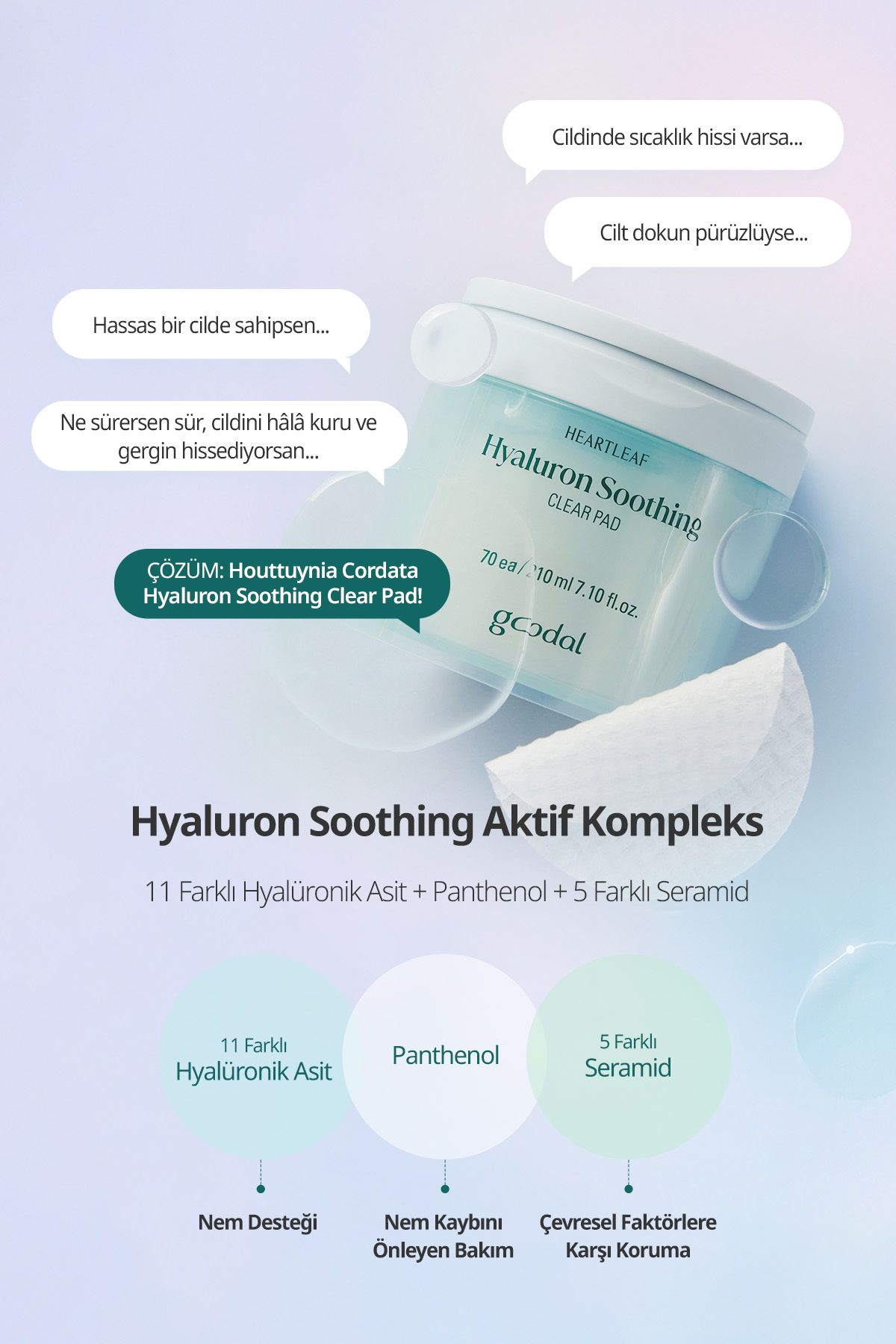 Goodal Hassas Ciltlere Nemlendirici Tonik Ped GOODAL Houttuynia Cordata Hyaluron Soothing Clear Pad - Görsel 2