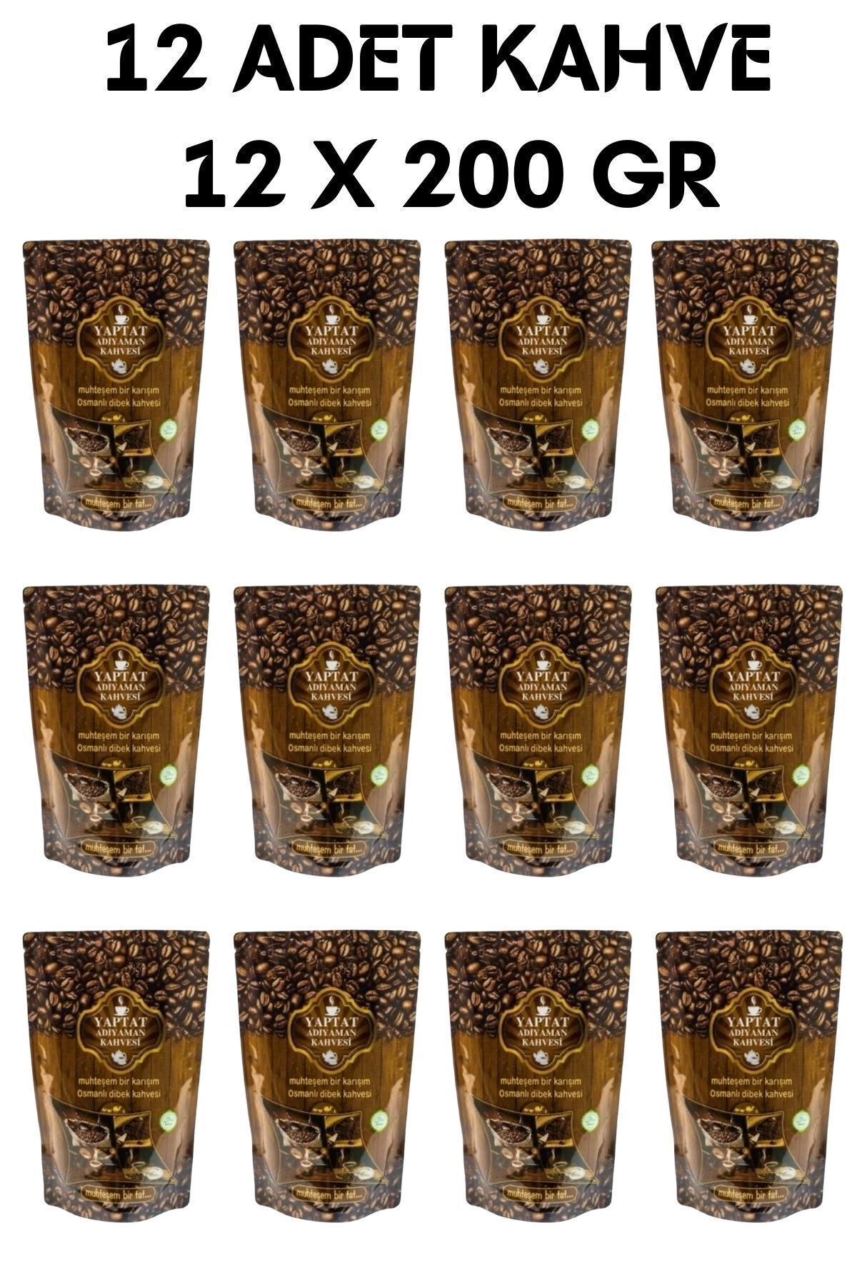 Genel Markalar YAPTAT ADIYAMAN OSMANLI DİBEK KAHVESİ 200GR 12X200GR