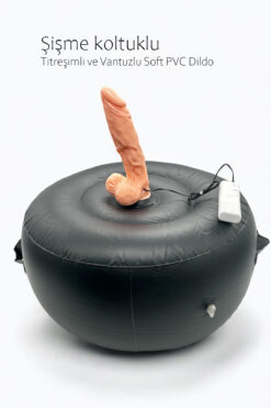 Do it Love - Şişme Koltuklu Titreşimli Testisli Dildo - Şişme Koltuk ve Titreşimli Vibratör Dildo