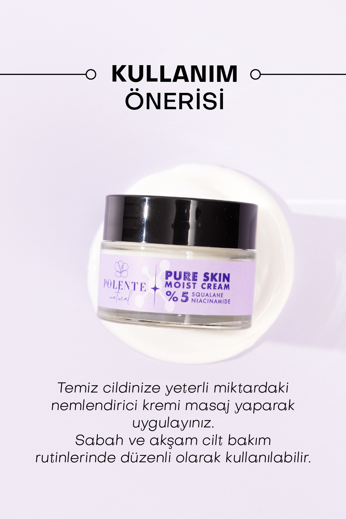 Polente Natural Pure Skın Moıst Cream - %5 Niacinamide Içeren Nemlendirici Krem (50 ML) - Görsel 3