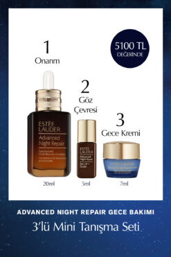 Estee Lauder Advanced Night Repair Gece Bakımı 3'lü Tanışma Seti - Serum 20ml + Göz Kremi 5ml + Gece Kremi 7ml