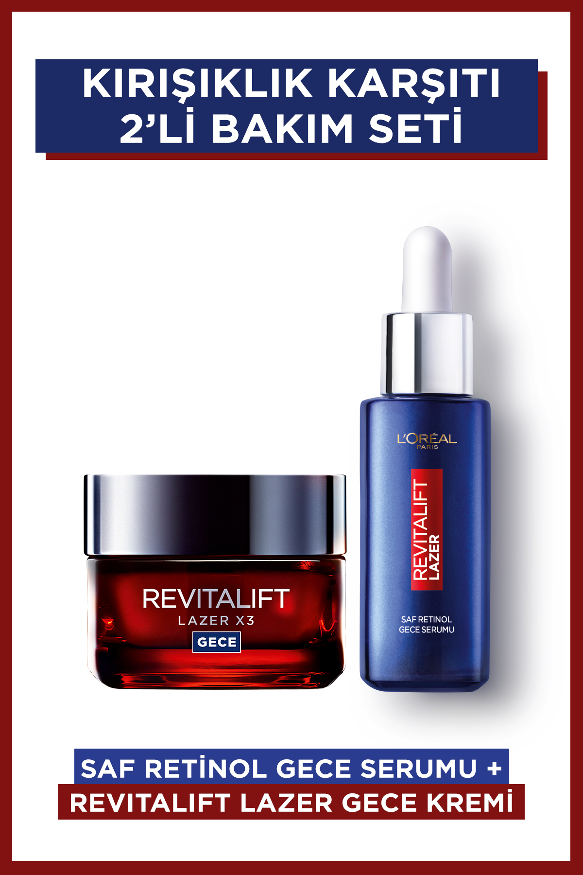 L'Oreal Paris Revitalift Lazer Saf Retinol Gece Serumu Yoğun Yaşlanma Karşıtı Gece Bakım Kremi