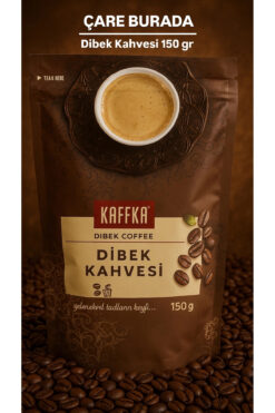 Çare Burada Kaffka - Dibek Kahvesi 150 gr