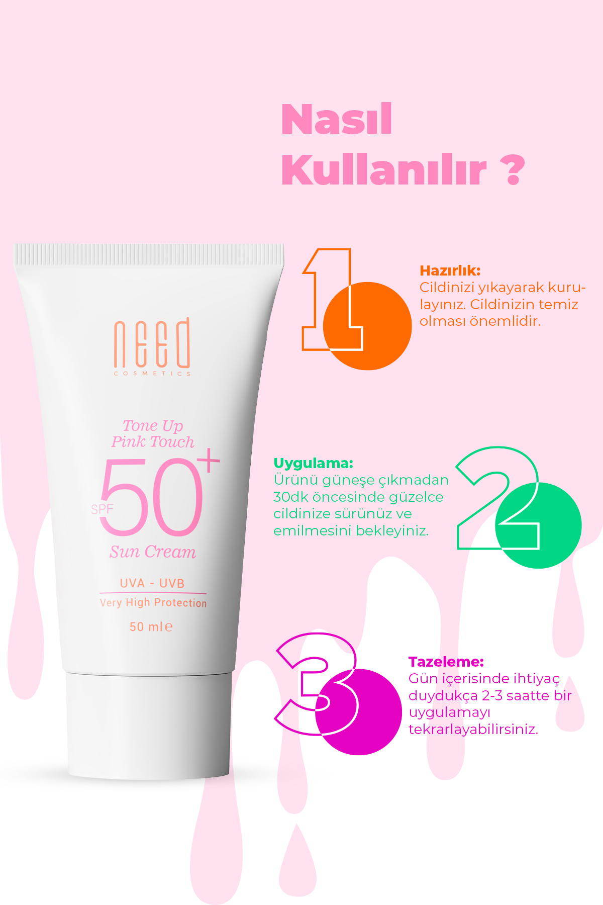 NEED COSMETİCS Ton Eşitleyici Güneş Kremi Hydra Pınk 50 Spf 50 ml - Görsel 3