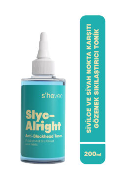 s'hevec Siyah Nokta Karşıtı ve Gözenek Sıkılaştırıcı Salisilik Asit 200 ml Vegan Tonik Slyc–Alright