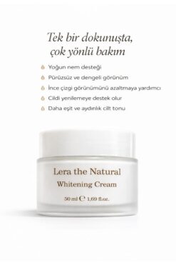 Lera The Natural Cilt Beyazlatıcı Aydınlatıcı Leke Karşıtı Krem 50 ml