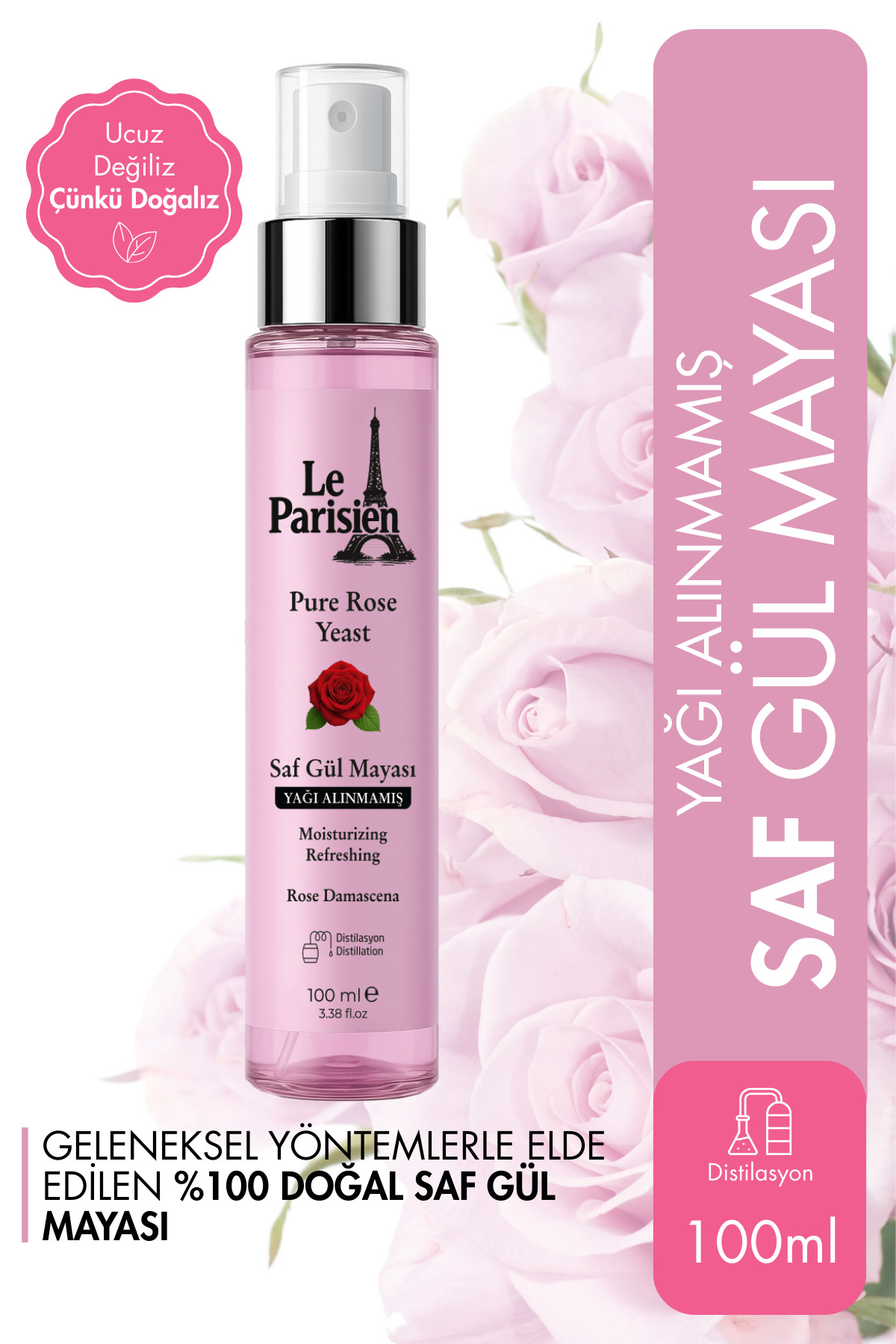 Le Parisien Saf Gül Mayası Gül Suyu %100 Doğal Yağı Alınmamış Pure Rose Yeast Cilt ve Saç Toniği 100 ml