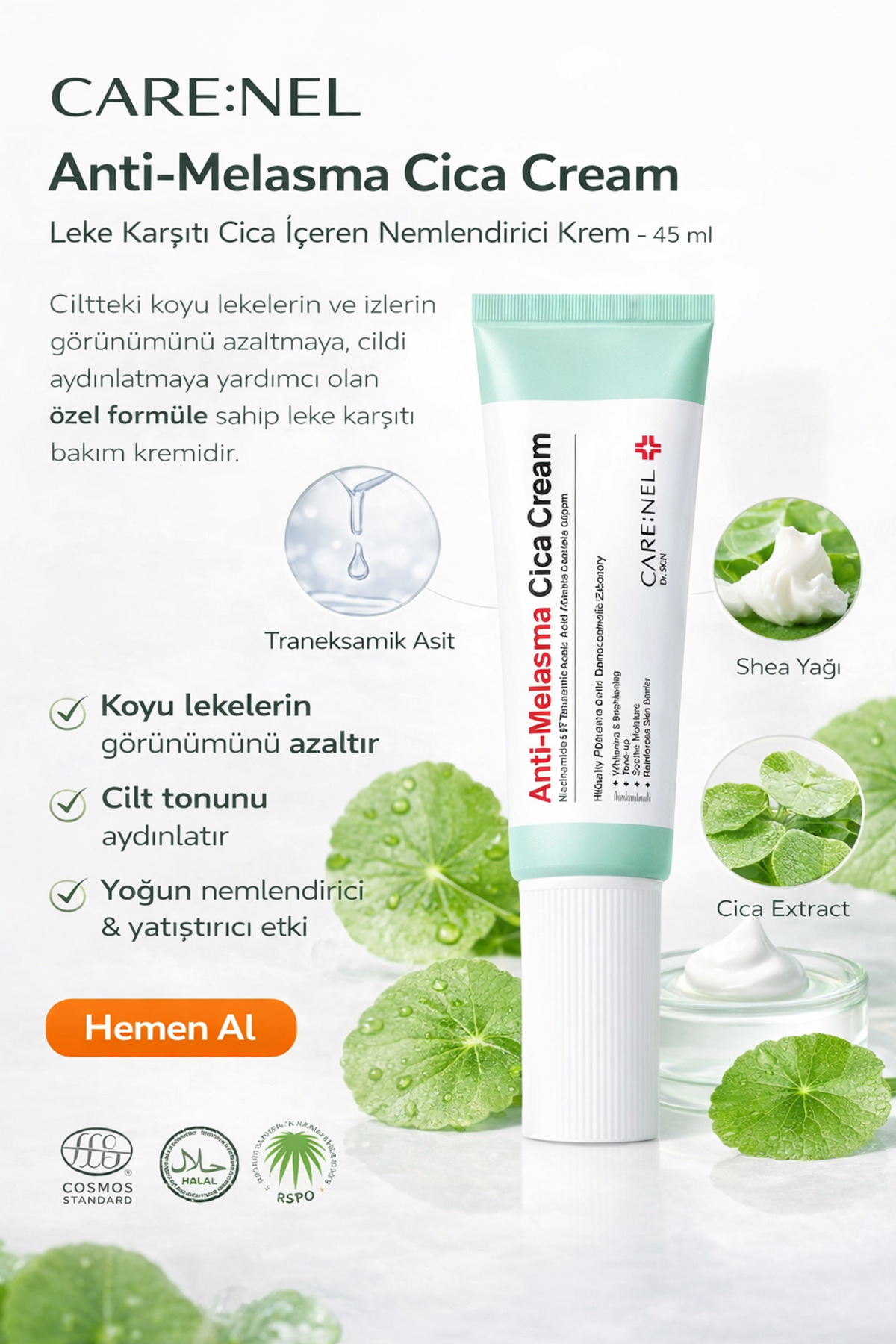 Care:Nel Anti-melasma Cica Cream / Leke Karşıtı Cica Içeren Nemlendirici Krem 45ml