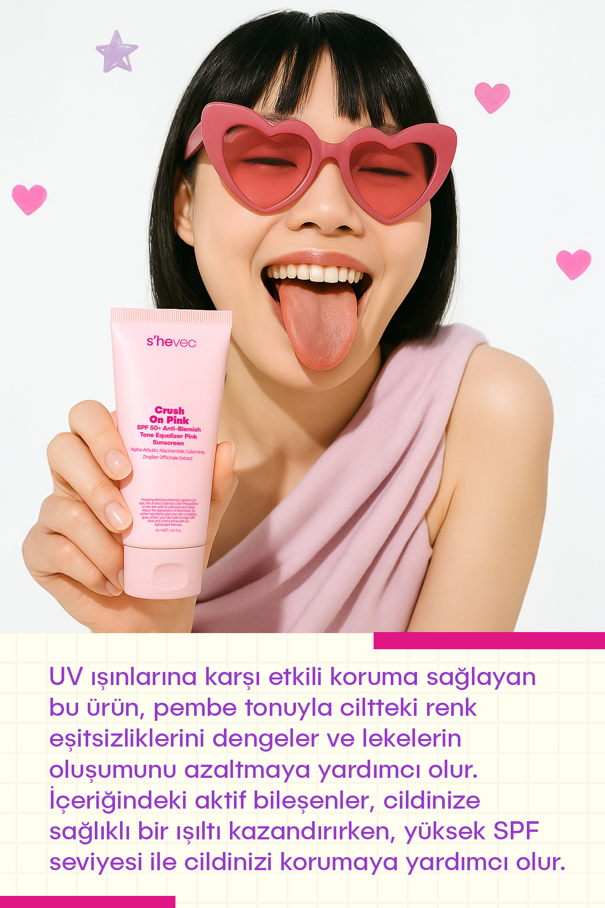 s'hevec Ton Eşitleyici, Leke Karşıtı ve Aydınlatıcı Pembe Vegan Güneş Kremi SPF50+ 50 ml Crush On Pink - Görsel 2