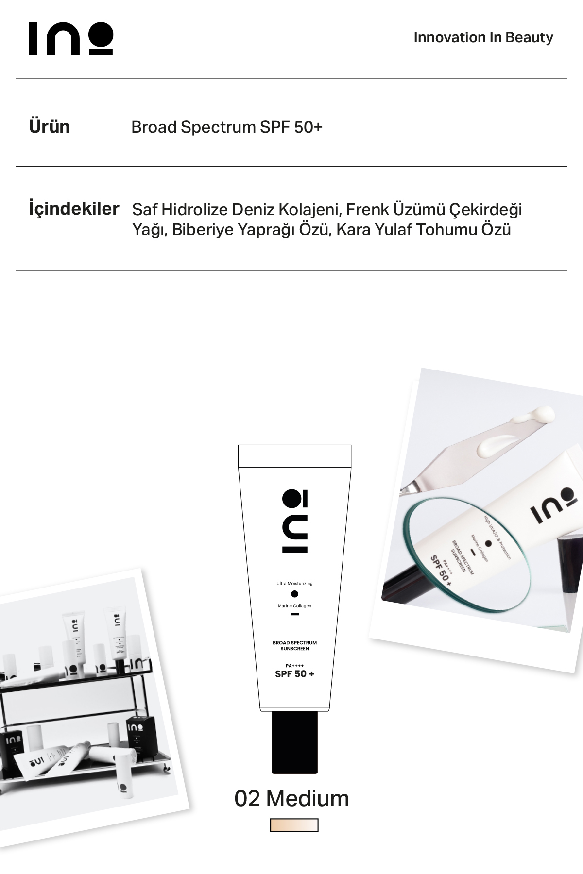 INO Beauty Nemlendirici Güneş Kremi SPF+50 02 MEDUIM Cilt Tonu Eşitleyici (Saf Kolajen) - Görsel 2