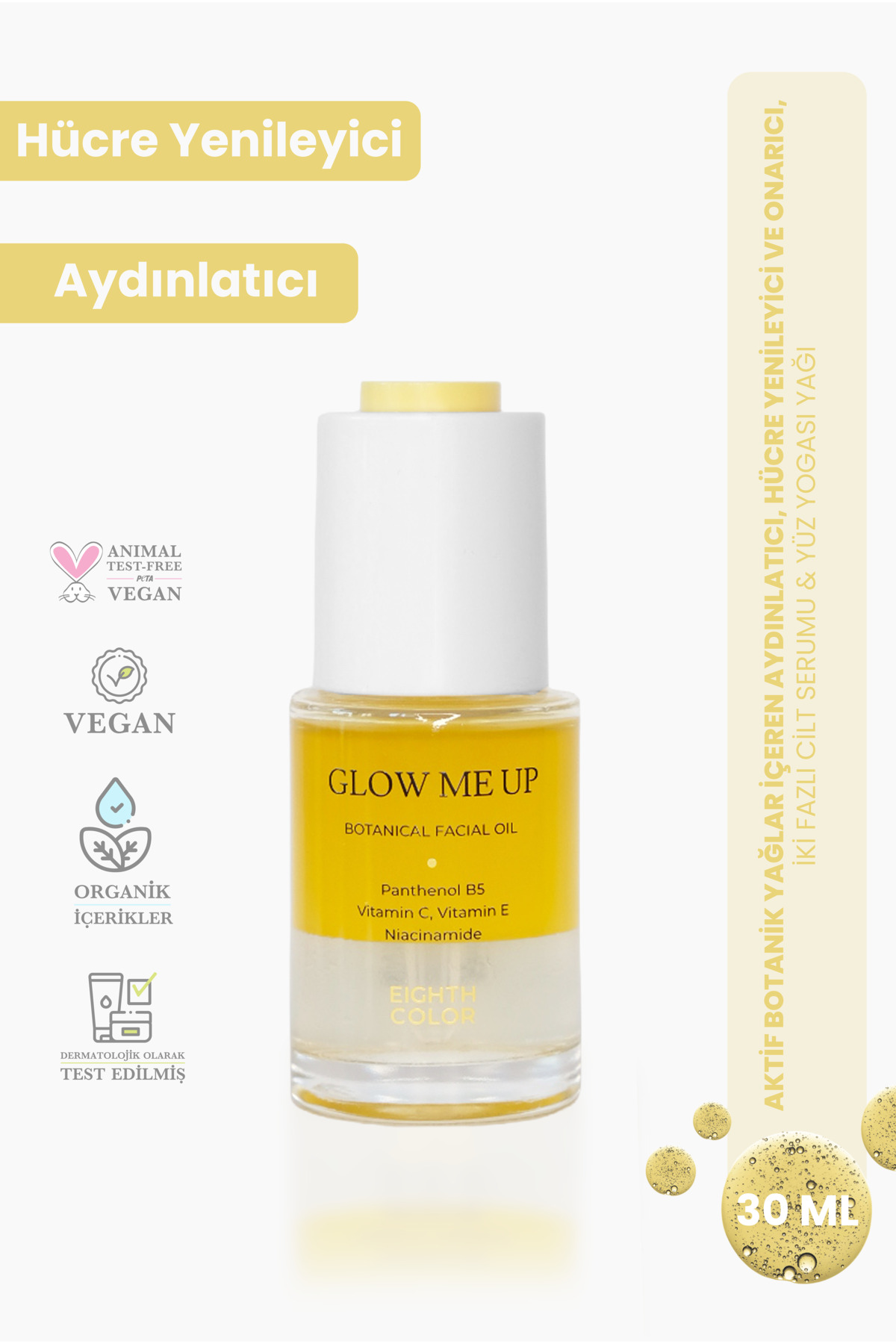 EIGHTH COLOR Glow Me Up - Leke Karşıtı, Aydınlatıcı ve Onarıcı Etkili İki Fazlı Serum 30ml