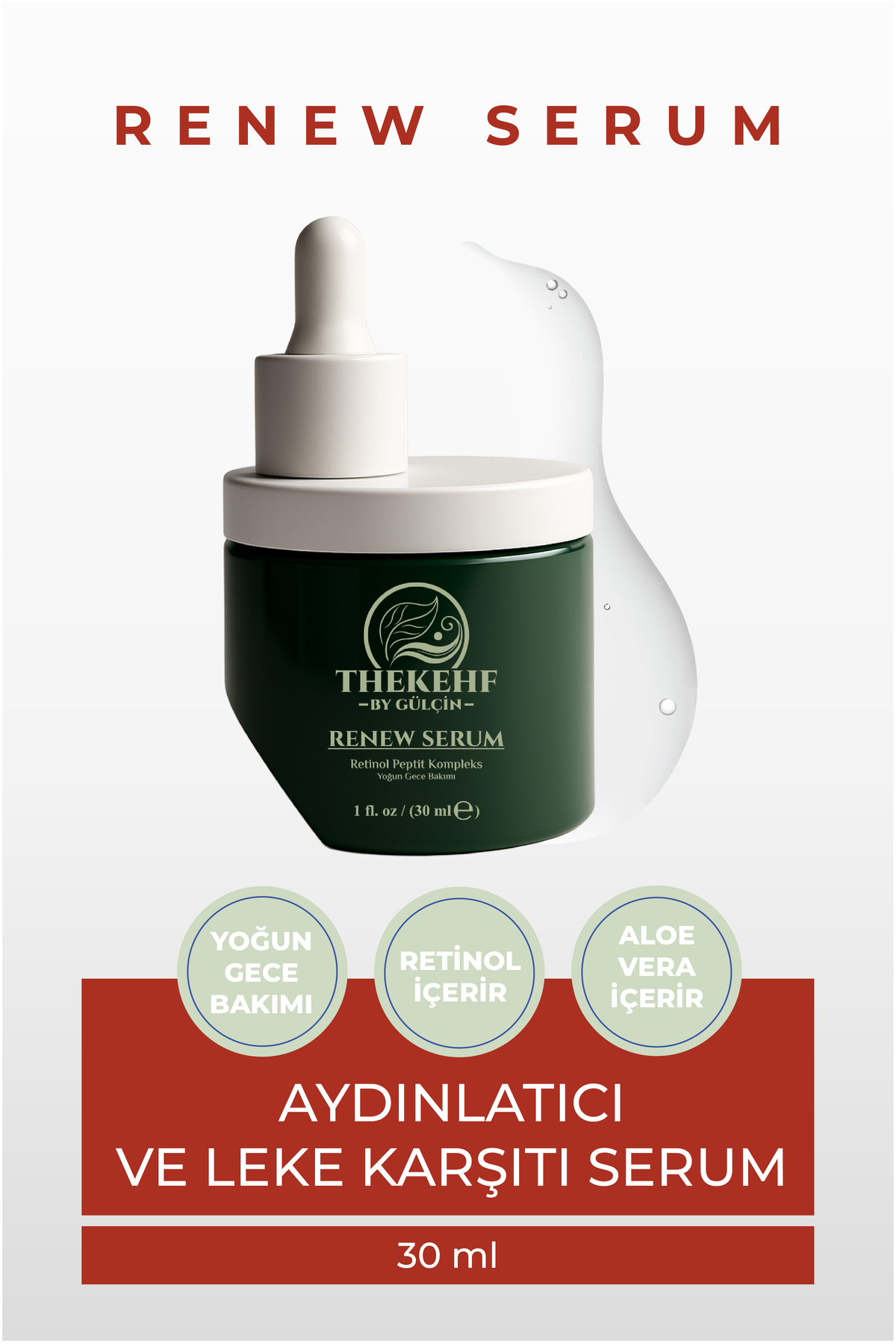 The Kehf Renew Serum | Retinol & Seramid Destekli Yaşlanma Karşıtı Yenileyici Serum 30 ml