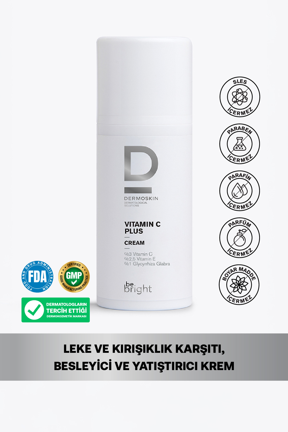 Dermoskin Be Bright Vitamin C Plus Krem | Leke Giderici | Nemlendirici Krem | C Vitamini Cilt Bakımı | 33 ml