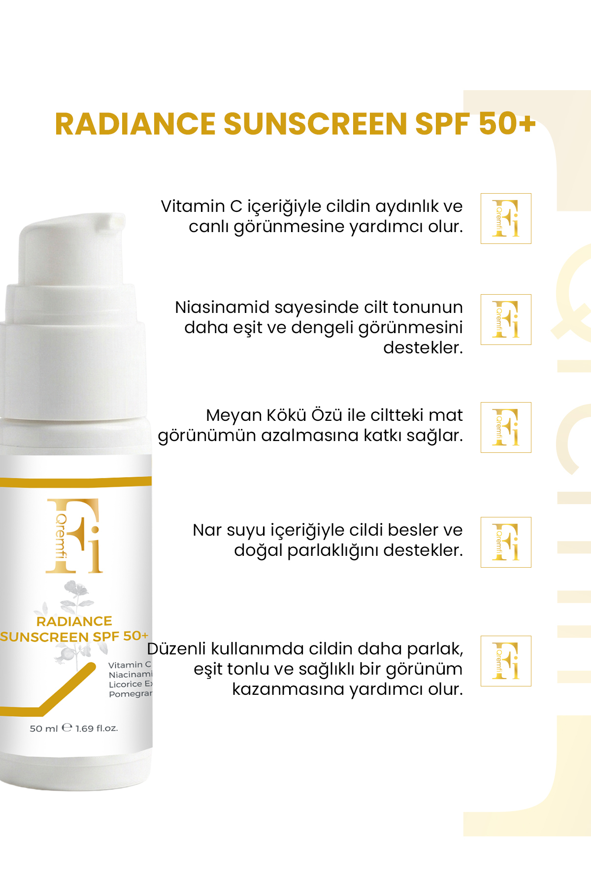 Qremfi Radiance Sunscreen Leke Karşıtı, Aydınlatıcı,Ton Eşitleyici Güneş Kremi SPF 50+ 50ml - Görsel 2