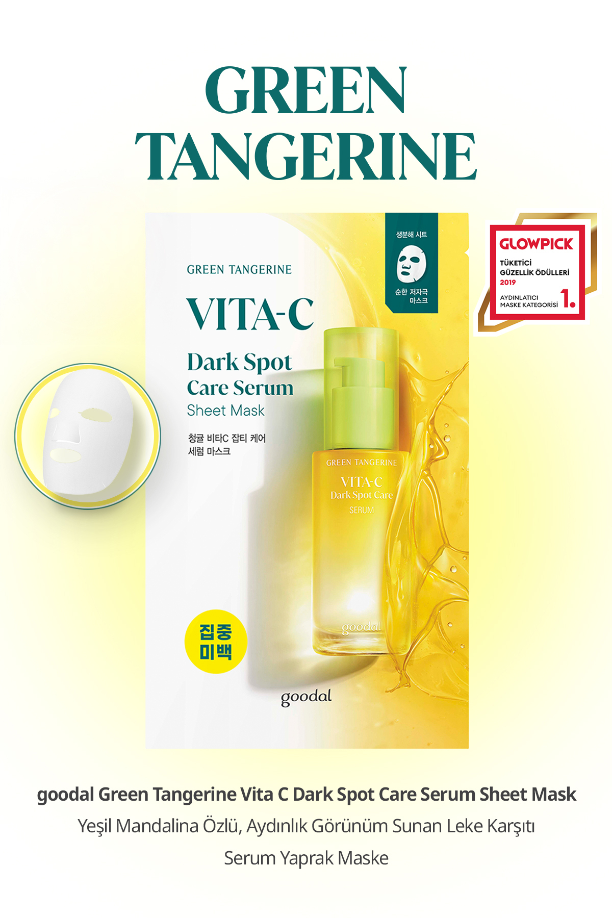 Goodal Leke Karşıtı Serum Yaprak Maske GOODAL Green Tangerine Vita C Dark Spot Care Serum Sheet Mask