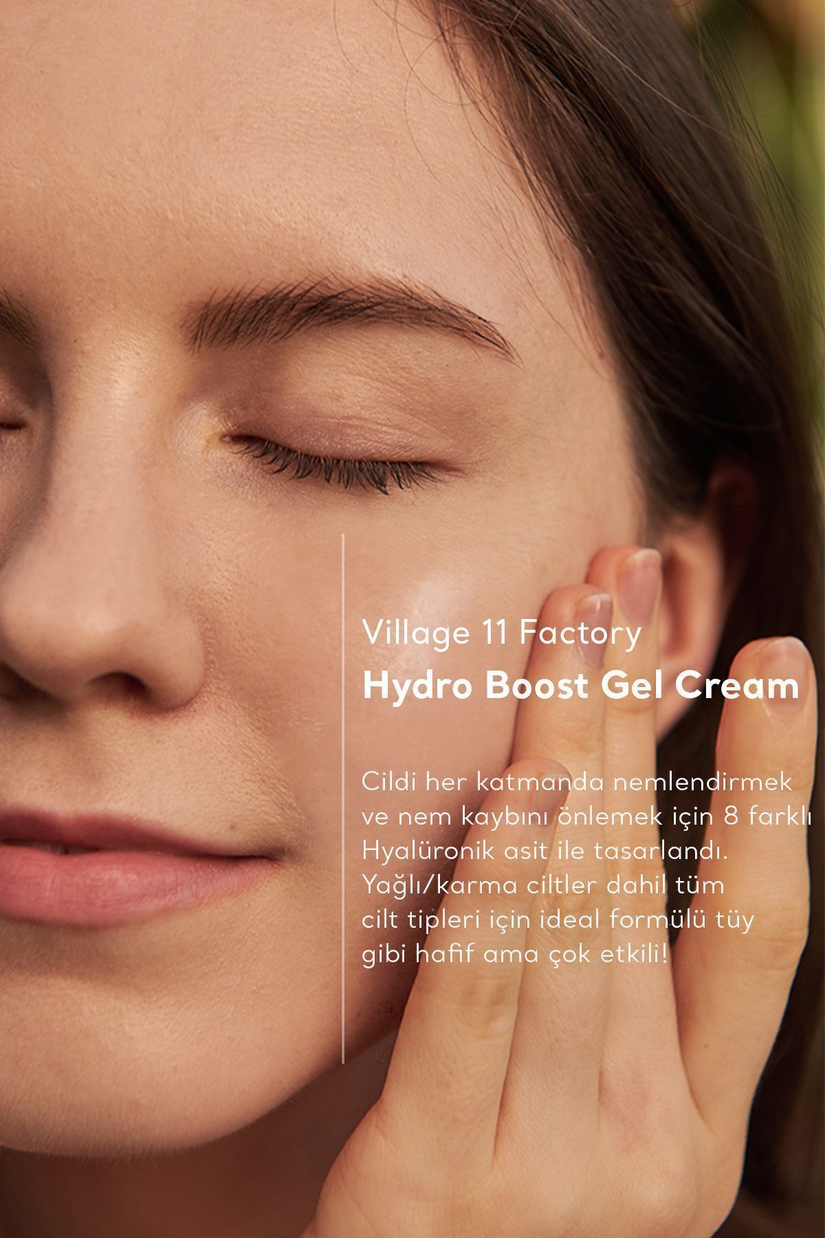Village 11 Factory Hydro Boost Gel Cream - Vegan Nem Bombası 8 Farklı Hyalüronik Asitli Nemlendirici Jel Krem 50ml - Görsel 2