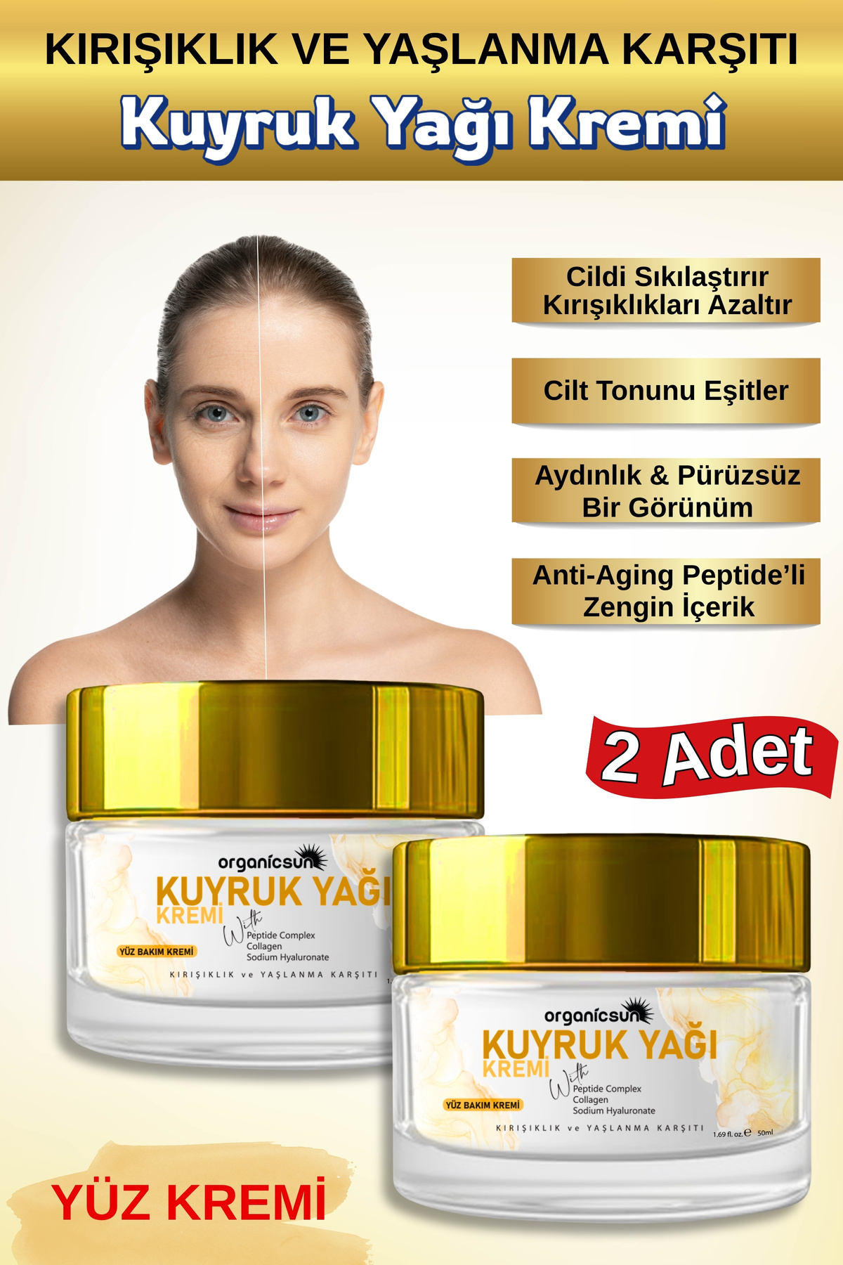 Organicsun Kuyruk Yağı Kremi 2'li Set | Kırışıklık & Yaşlanma Karşıtı Yüz Bakım Kremi 50ml - Collagen İlaveli