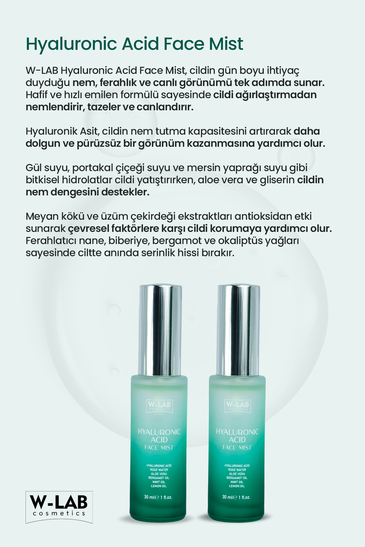 W-Lab Kozmetik Hyaluranic Acid Face Mist Yoğun Nemlendirici, Dolgunlaştırıcı ve Canlandırıcı Yüz Spreyi 30 Ml - Görsel 2