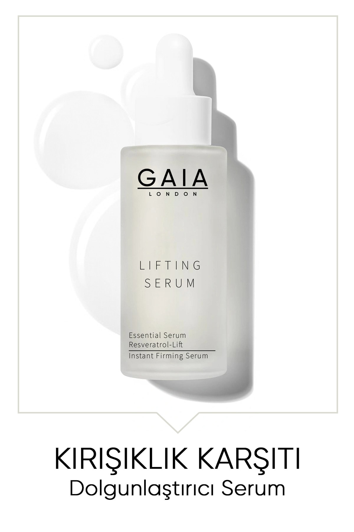Gaia London Yaşlanma Ve Kırışıklık Karşıtı Dolgunlaştırıcı Lıftıng Serum 50ml.