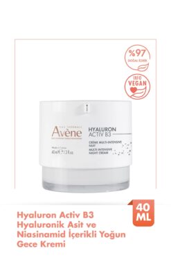 Avene Hyaluron Activ B3 Hyaluronik Asit ve Niasinamid İçerikli Yoğun Gece Kremi 40 ml
