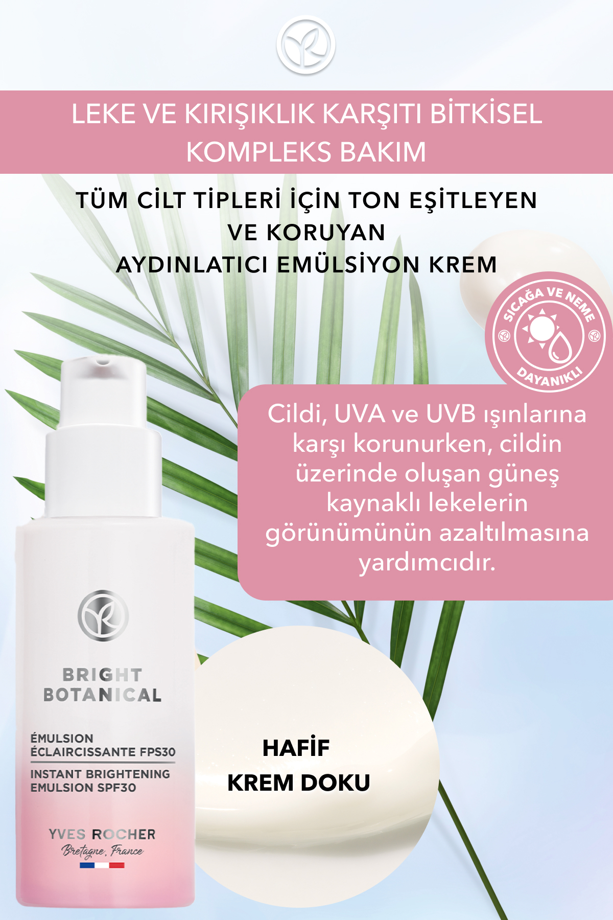 Yves Rocher Leke Ve Kırışık Karşıtı Bitkisel Bakım Bright Botanical - E Vitamini - 30 Spf Emülsiyon Krem-50 ml - Görsel 2