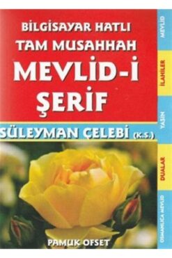 Pamuk Yayıncılık Mevlid-i Şerif (ilahi - 211) - Süleyman Çelebi 9786054833474
