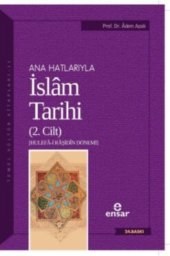 Genel Markalar Ana Hatlarıyla İslam Tarihi 2