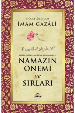 Ravza Yayınları Namazın Önemi Ve Sırları İmam Gazali