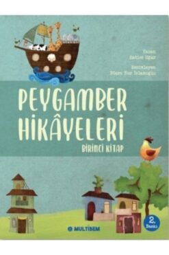Multibem Yayınları Peygamber Hikayeleri - Birinci Kitap / Hatice Uğur / / 9786059774826