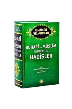 Sağlam Yayınevi El Lülüü Vel Mercan - Buhari Ve Müslim Ittifak Ettiği Hadisler