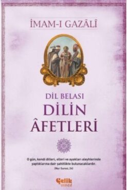 Çelik Yayınevi Dilin Afetleri; Dil Belası