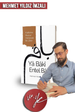Timaş Yayınları Ya Baki Entel Baki - Mybedesten'e Özel MEHMET YILDIZ İMZALI (Allah, İslam, Peygamber, Sahabe, Namaz)