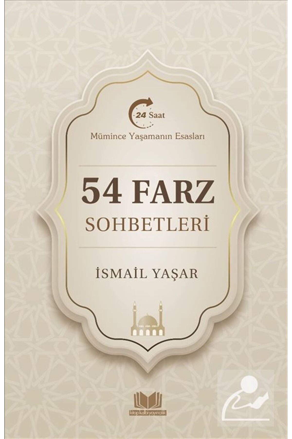 Kitap Kalbi Yayıncılık 54 Farz Sohbetleri