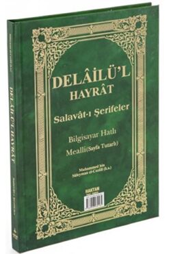 Haktan Yayın Dağıtım Delailü'l Hayrat Salavat-ı Şerifeler Ortaboy Açıklamalı Ve Mealli Sayfa Tutarlı (h-26)