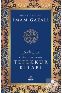 Ravza Yayınları Tefekkür Kitabı Imam Gazali