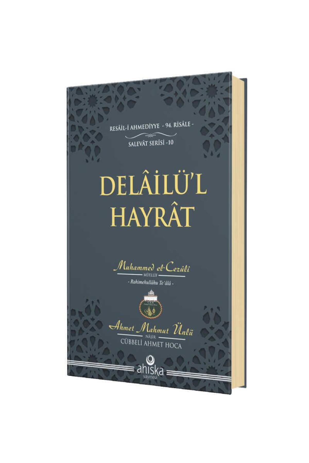 Ahıska Yayınevi Delailül Hayrat Çanta Boy - Ciltli
