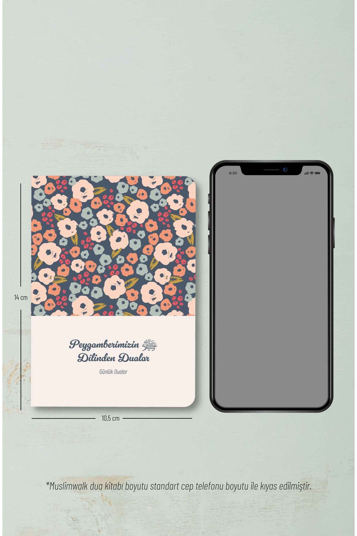 MuslimWalk Peygamberimizin Dilinden Dualar – Günlük Dualar (Mini Boy) - Görsel 2