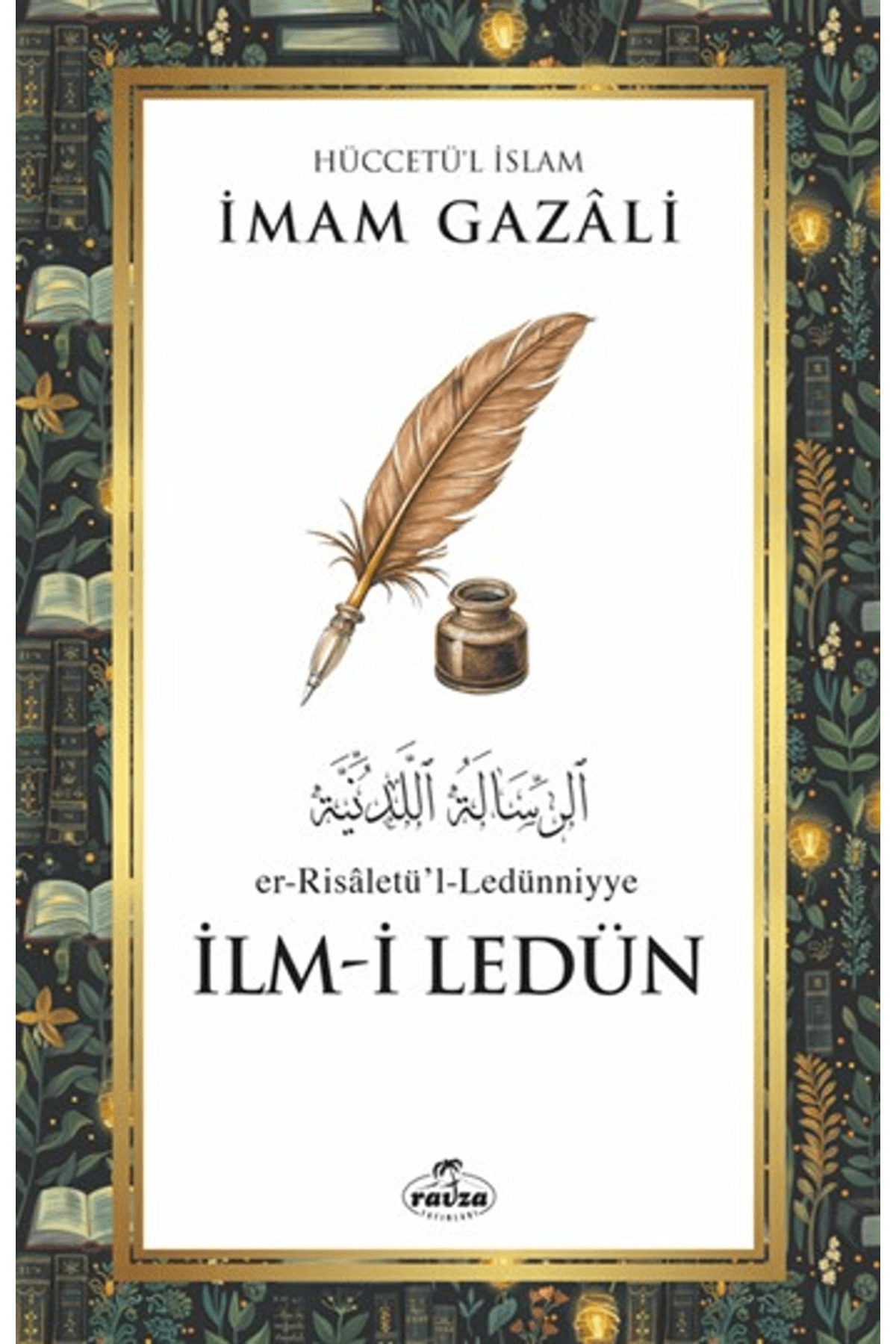 Ravza Yayınları İlm-i Ledün / İmam Gazali / / 9786255995988