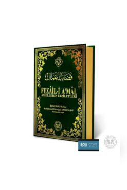 Gülistan Neşriyat Fezaili Amal - Amellerin Fazileti -