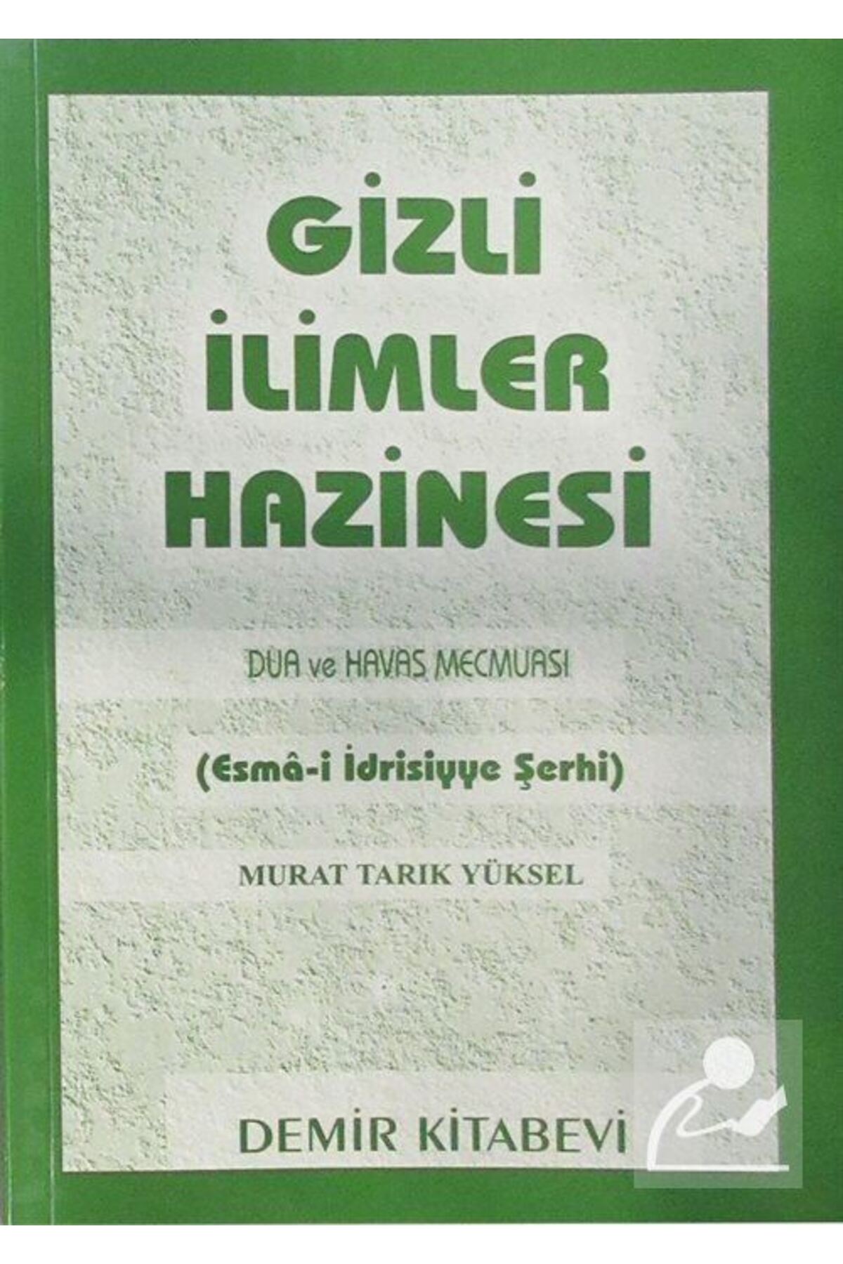 Demir Kitabevi Gizli İlimler Hazinesi /Dua ve Havas Mecmuası