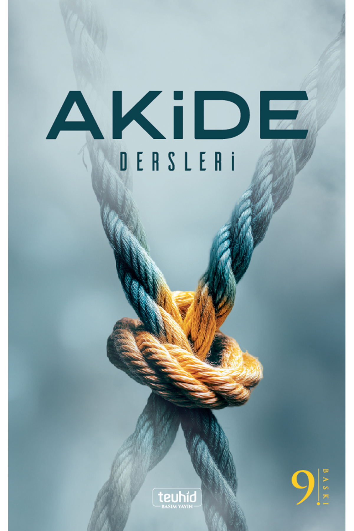 Tevhid Basım ve Yayın Akide Dersleri