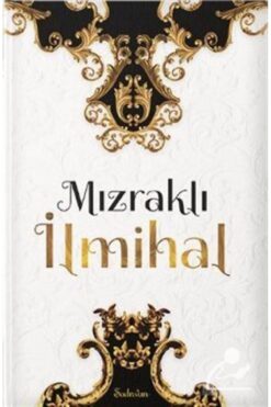 Genel Markalar Mızraklı Ilmihal / Eyyüb Beyhan / / 9786054214662