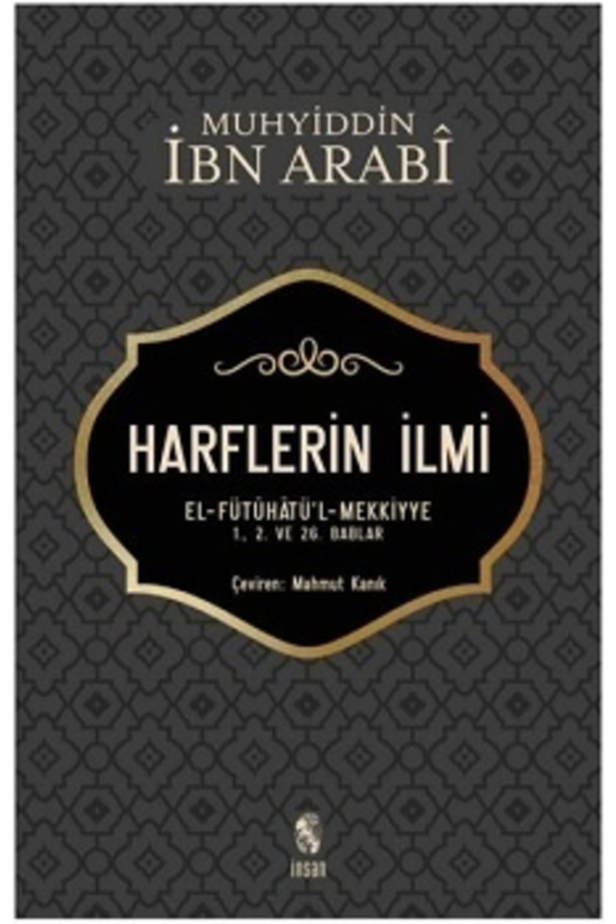 İnsan Yayınları Harflerin Ilmi Muhyiddin İbn Arabi