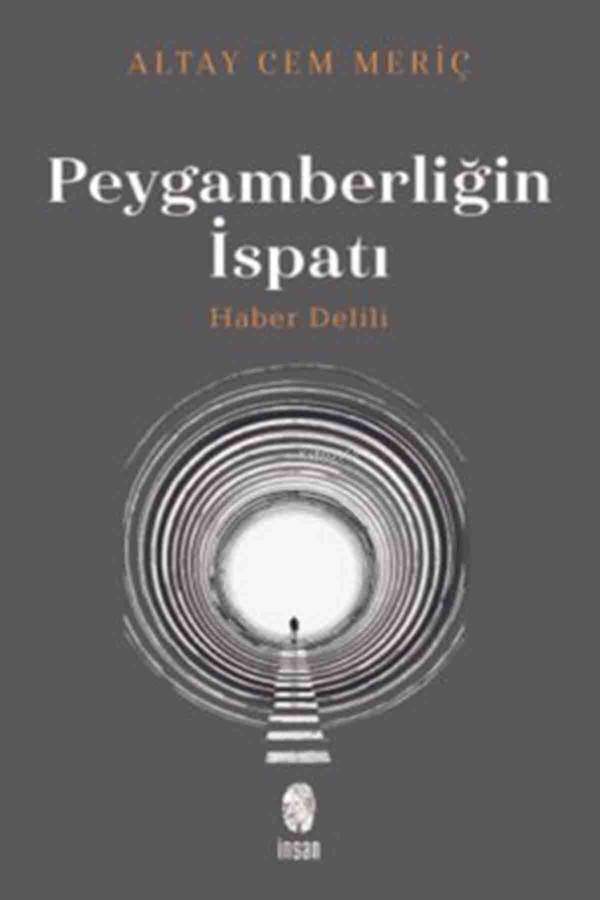 Timaş Yayınları Peygamberliğin Ispatı/altay Cem Meriç