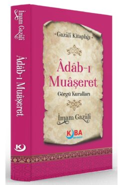 Kitap Pazarı İMAM GAZALİ-Âdâb-ı Muâşeret -Görgü Kuralları
