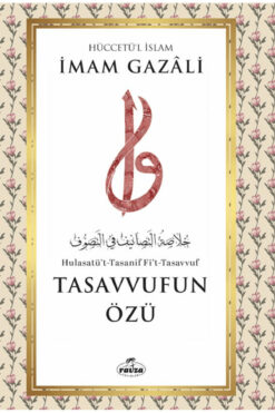 Ravza Yayınları Tasavvufun Özü / İmam Gazali / / 9786255995032