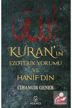 Genel Markalar Kuran'ın Ezoterik Yorumu ve Hanif Din