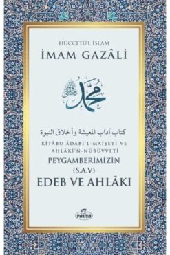 Ravza Yayınları Peygamberimizin (sav) Edeb ve Ahlakı