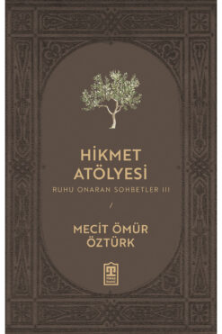 Timaş Yayınları Hikmet Atölyesi