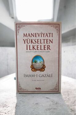 Çelik Yayınevi Maneviyatı Yükselten İlkeler